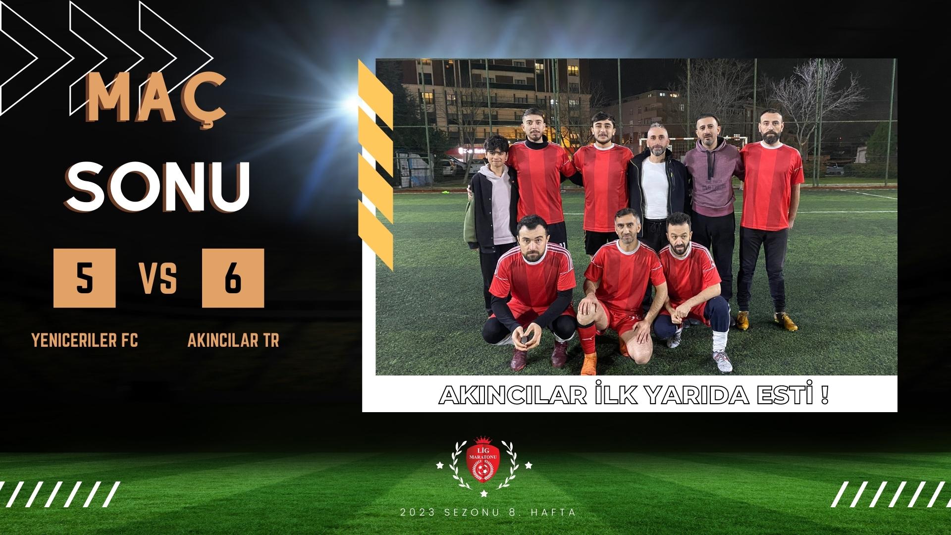 AKINCILAR'DAN 6 GOLLÜ GALİBİYET !